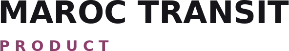 Maroc Transit Product